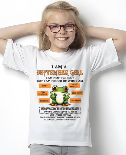 "I AM A SEPTEMBER GIRL" - Birthday Gift For September Girls - FMA NINA09 (SKU2602-189-09)