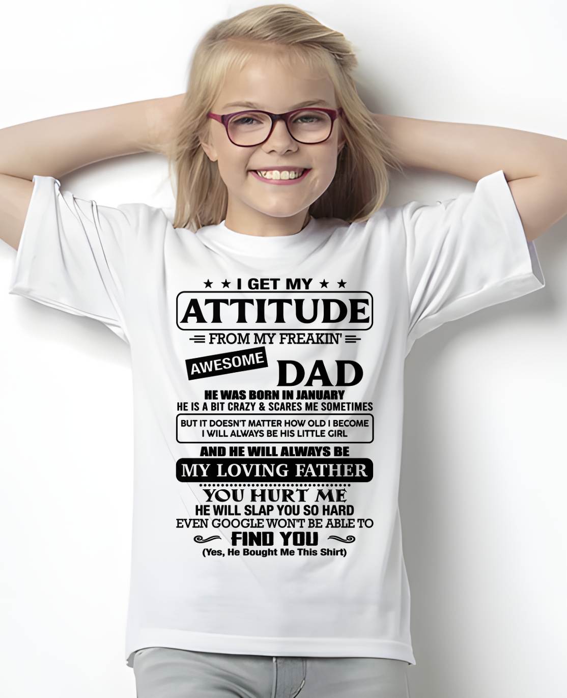 JANUARY - I WILL ALWAYS BE HIS LITTLE GIRL AND HE WILL ALWAYS BE MY LOVING FATHER - FROM DAD - NINA01 (SKU2605-120-01)