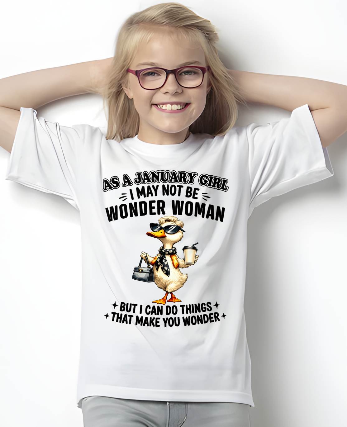 JANUARY - I may not be WONDER WOMAN But I can do things that make you WONDER - FMA - NINA01 (SKU2604-203-01)