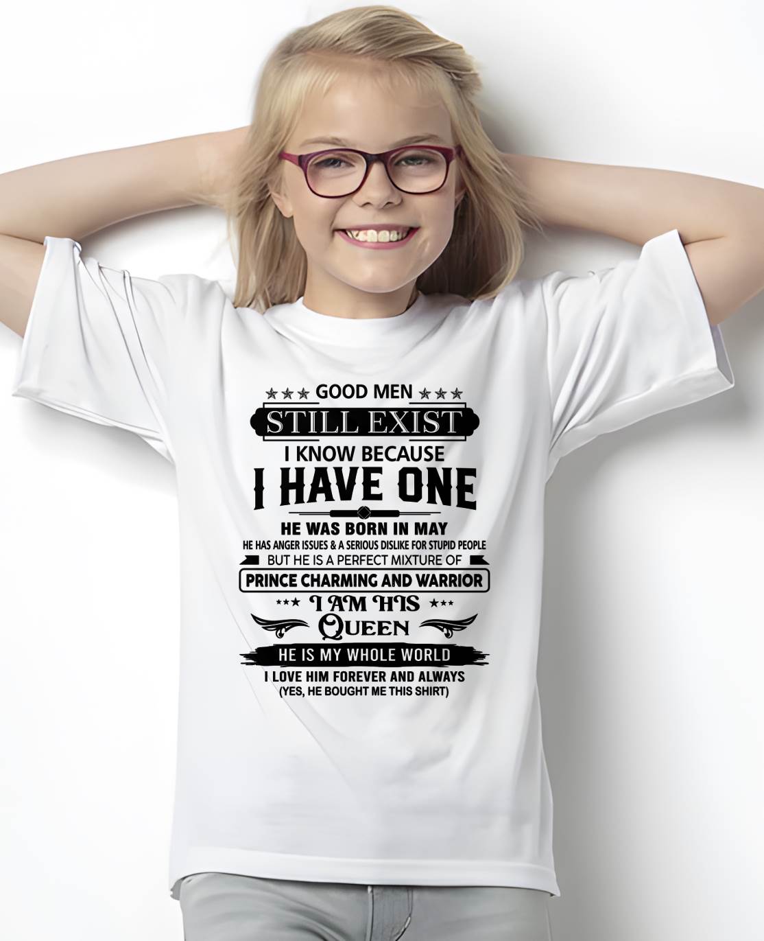 MAY - GOOD MEN STILL EXIST I KNOW BECAUSE I HAVE ONE - FROM HUSBAND - NINA05 (SKU12-307-05)