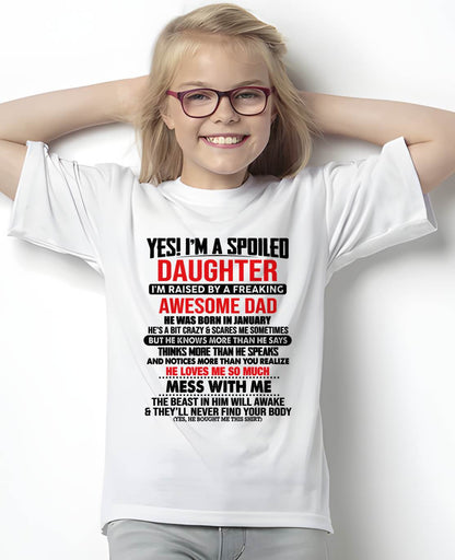JANUARY - I'M RAISED BY A FREAKING AWESOME DAD - Gift for Daughter From Dad - NINA01 (SKU2610-134-01)