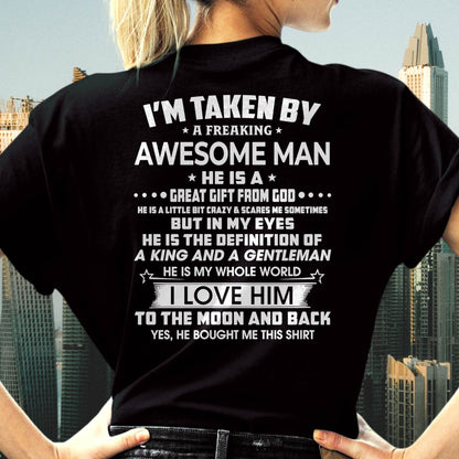 I'M TAKEN BY A FREAKING AWESOME GUY - T SHIRT GIFT FROM HUSBAND - NINA00 (SKU2608-424-00)