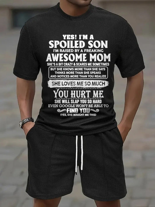 NINA00 - YES! I'M A SPOILED SON I'M RAISED BY A FREAKING AWESOME MOM - Birthday Gift From Mom / Woman A09-739