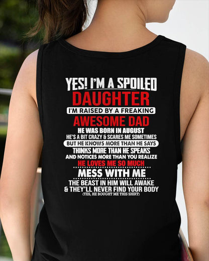 AUGUST - I'M RAISED BY A FREAKING AWESOME DAD - Gift for Daughter From Dad - NINA08 (SKU2610-130-08)