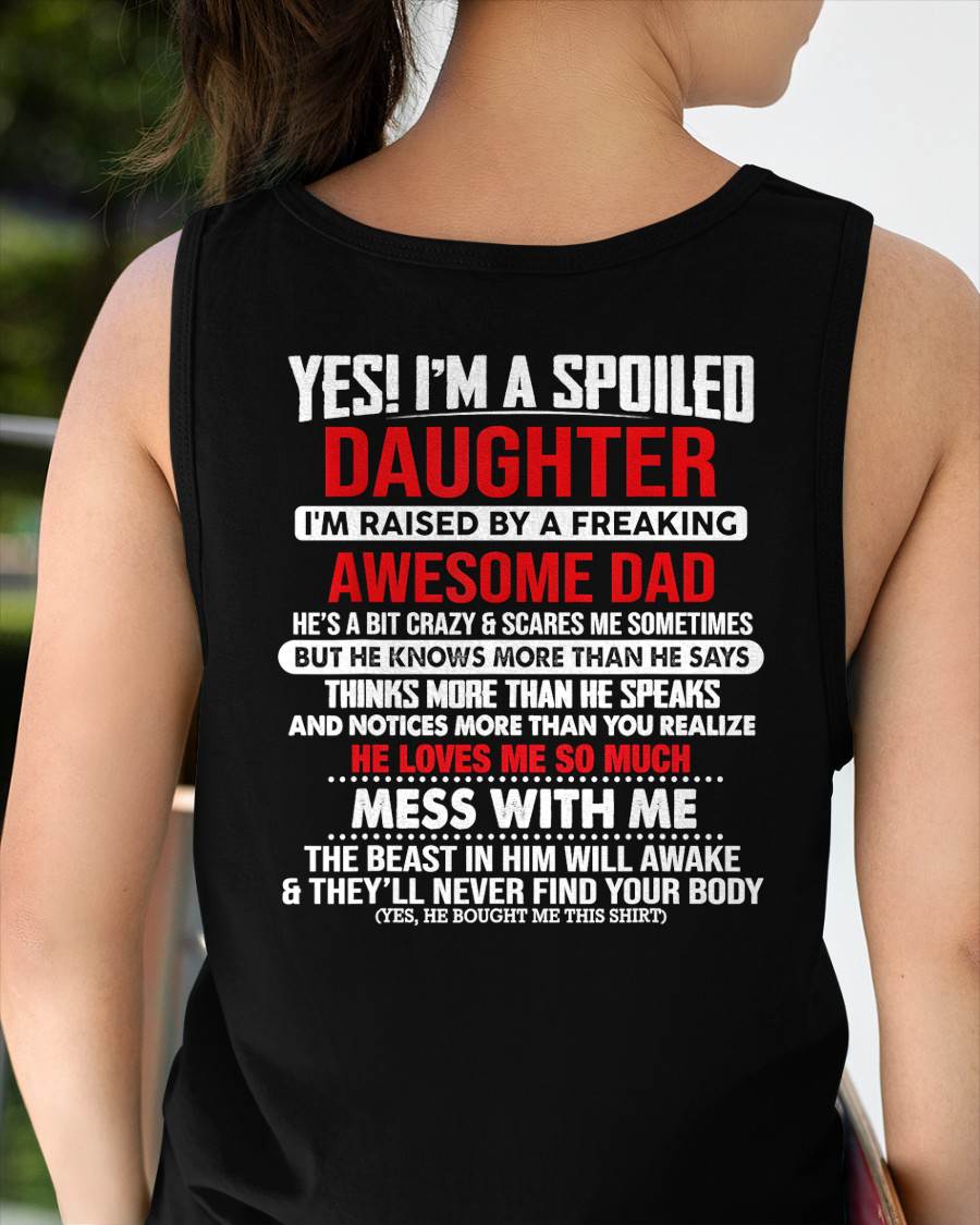 I'M RAISED BY A FREAKING AWESOME DAD - Gift for Daughter From Dad - NINA00 (SKU2610-130-00)