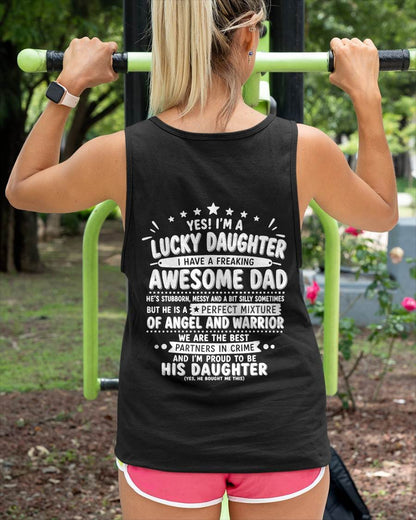 "Yes I'm A Lucky Daughter" – Cute T-Shirt From Dad – NINA00 (SKU2606-44-00)