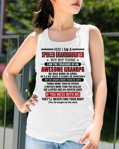 APRIL - YES! I'M A SPOILED GRANDDAUGHTER - GIFT FROM GRANDPA - NINA04 (SKU26T-01317-04)