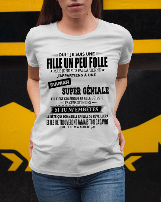 T-SHIRT JE SUIS UNE FILLE CHANCEUSE – CADEAU TOUCHANT DE MAMAN INCROYABLE - fr00 / NINA00