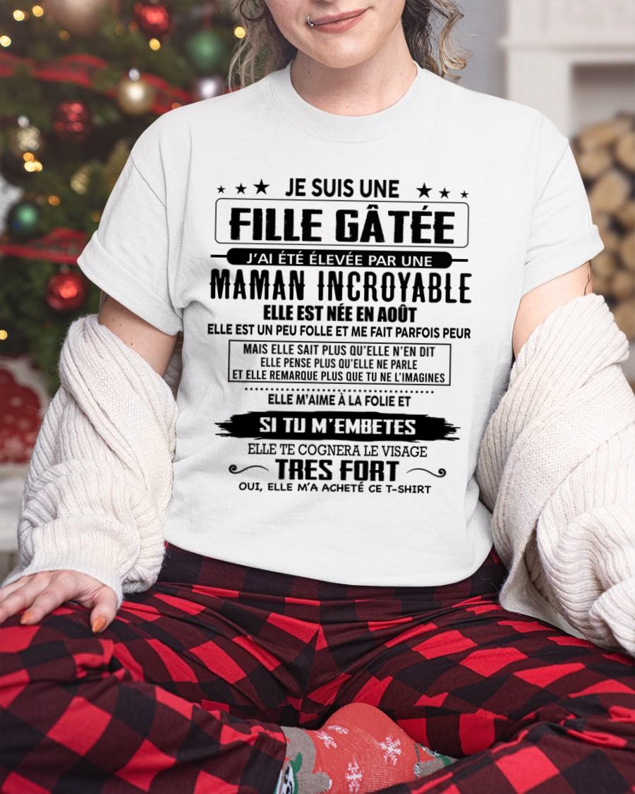 AOÛT - T-SHIRT JE SUIS UNE FILLE CHANCEUSE – CADEAU TOUCHANT DE MAMAN INCROYABLE - frNINA08 (SKU26T-0190-08)