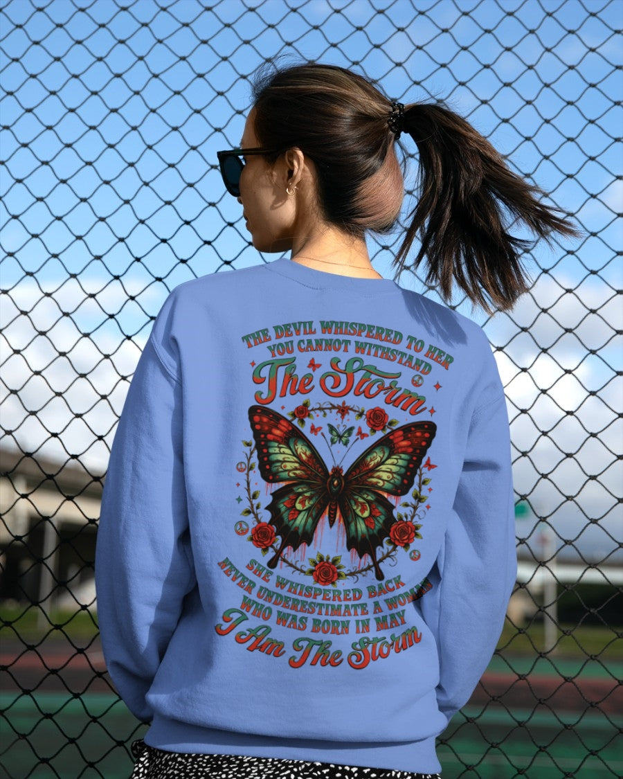 The Devil Whispered to Her – I Am the Storm May Woman Shirt - NINA05 FMA (SKU10-72-05)