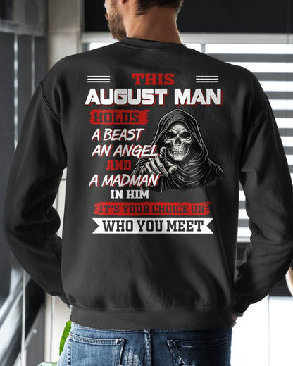 AUGUST MAN - IT'S YOUR CHOICE ON WHO YOU MEET - MAN TEE - NINA08 (SKU2604-274-08)