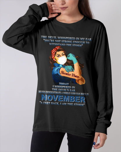 Never Underestimate A Woman Born In November – November Woman “I Am The Storm” - FMA / NINA11 (SKU12-322-11)