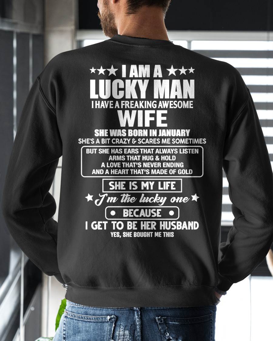 JANUARY - SHE IS MY LIFE I'M THE LUCKY ONE BECAUSE I GET TO BE HER HUSBAND - FROM WIFE - NINA01 (SKU2602-209-01)