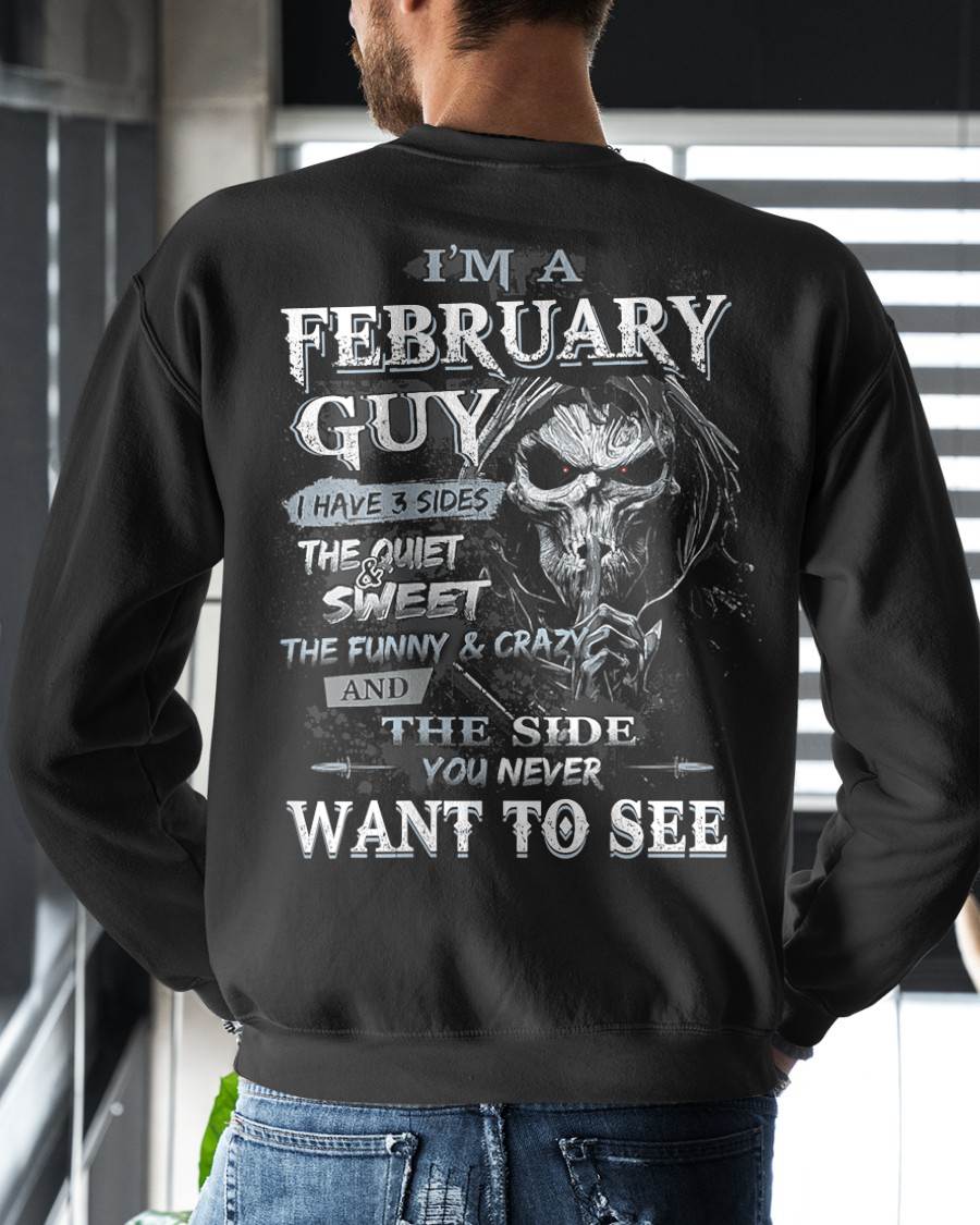 FEBRUARY - I HAVE 3 SIDES THE QUIET & SWEET THE FUNNY & CRAZY - MAN TEE - NINA02 (SKU07-60-02)