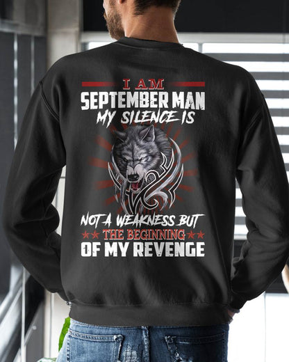 SEPTEMBER - MY SILENCE IS NOT A WEAKNESS BUT THE BEGINNING OF MY REVENGE - MAN TEE - NINA09 (SKU26T-01158-09)