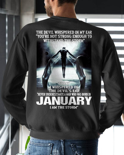 JANUARY – YOU ARE NOT STRONG ENOUGH TO WITHSTAND THE STORM – MAN TEE - NINA01 (SKU08-35-01)