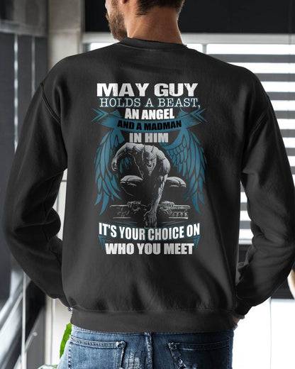 MAY - IT'S YOUR CHOICE ON WHO YOU MEET - MAN TEE - NINA05 (SKU26T-01-47-05)