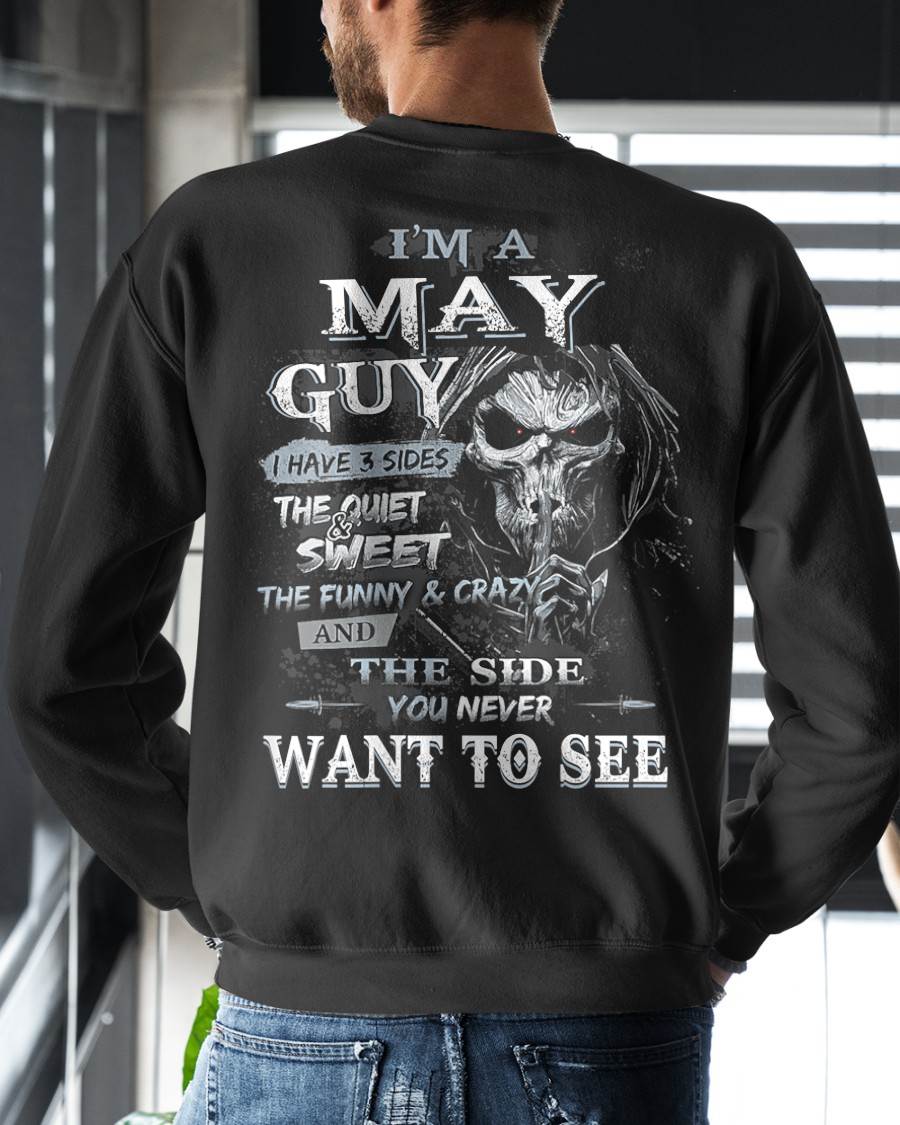 MAY - I HAVE 3 SIDES THE QUIET & SWEET THE FUNNY & CRAZY - MAN TEE - NINA05 (SKU07-60-05)