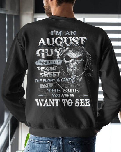 AUGUST - I HAVE 3 SIDES THE QUITE & SWEET THE FUNNY & CRAZY - MAN TEE - NINA08 (SKU07-60-08)