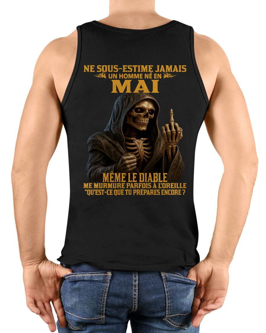 NE SOUS-ESTIME JAMAIS UN HOMME NÉ EN MAI Fr05 NINA05 male (SKU12-305-05)