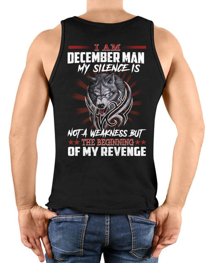 DECEMBER - MY SILENCE IS NOT A WEAKNESS BUT THE BEGINNING OF MY REVENGE - MAN TEE - NINA12 (SKU26T-01158-12)