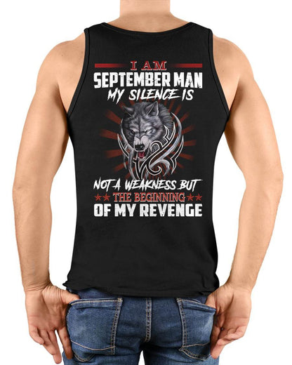 SEPTEMBER - MY SILENCE IS NOT A WEAKNESS BUT THE BEGINNING OF MY REVENGE - MAN TEE - NINA09 (SKU26T-01158-09)