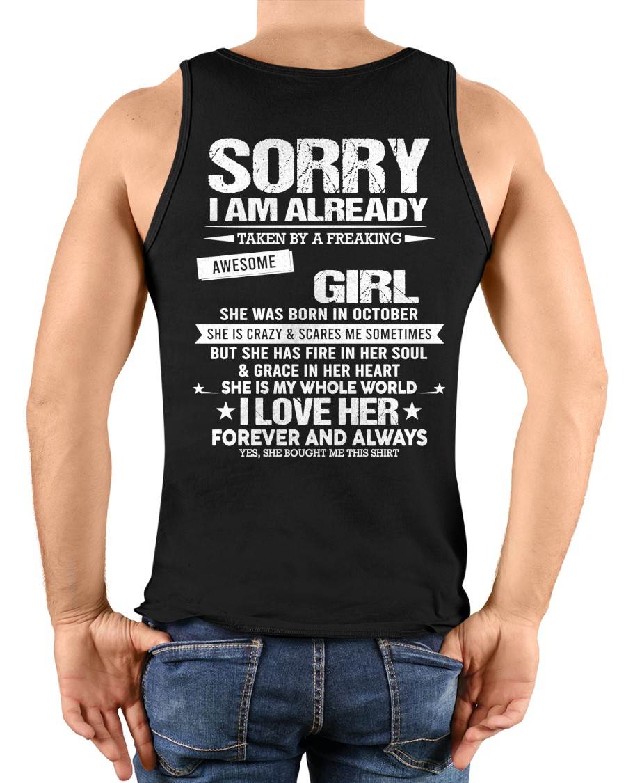 OCTOBER - SORRY I AM ALREADY TAKEN BY A FREAKING AWESOME GIRL - FROM WIFE - NINA10 (SKU12-298-10)