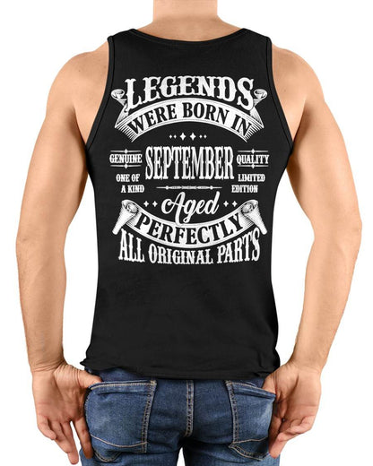 SEPTEMBER – LEGENDS WERE BORN IN SEPTEMBER, GENIUS AND ONE OF A KIND – MAN TEE - NINA09 (SKU08-37-09)