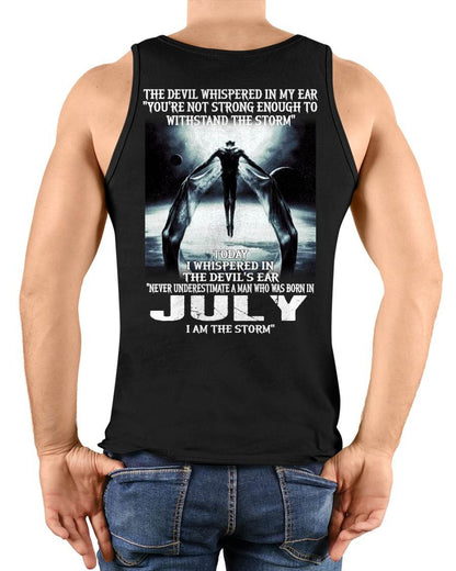 JULY – YOU ARE NOT STRONG ENOUGH TO WITHSTAND THE STORM – MAN TEE - NINA07 (SKU08-35-07)