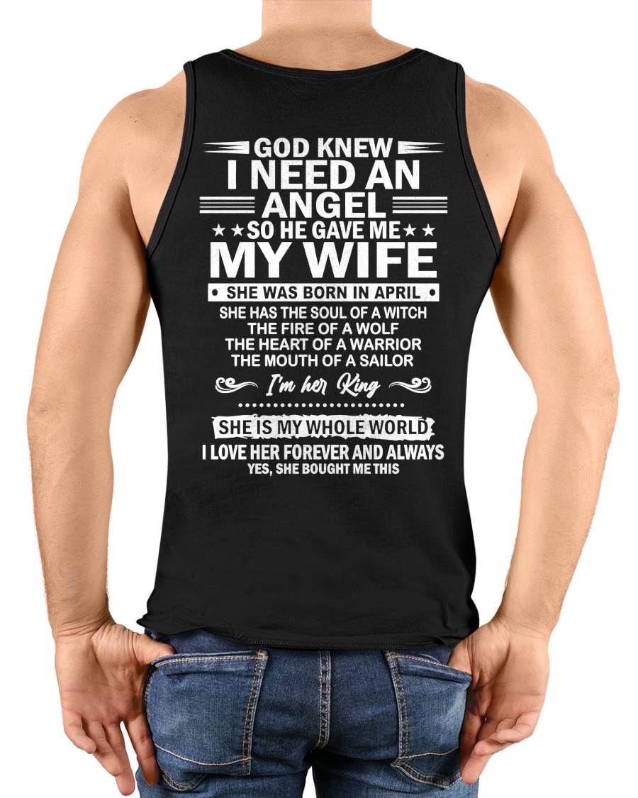 APRIL - GOD KNEW I NEEDED AN ANGEL SO HE GAVE ME MY WIFE - FROM WIFE - NINA04 (SKU26T-01-51-04)