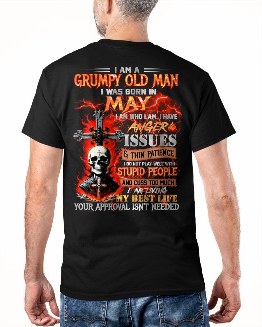 MAY – I DO NOT PLAY WELL WITH STUPID PEOPLE AND I CUSS TOO MUCH – MAN TEE - NINA05 (SKU12-319-05)