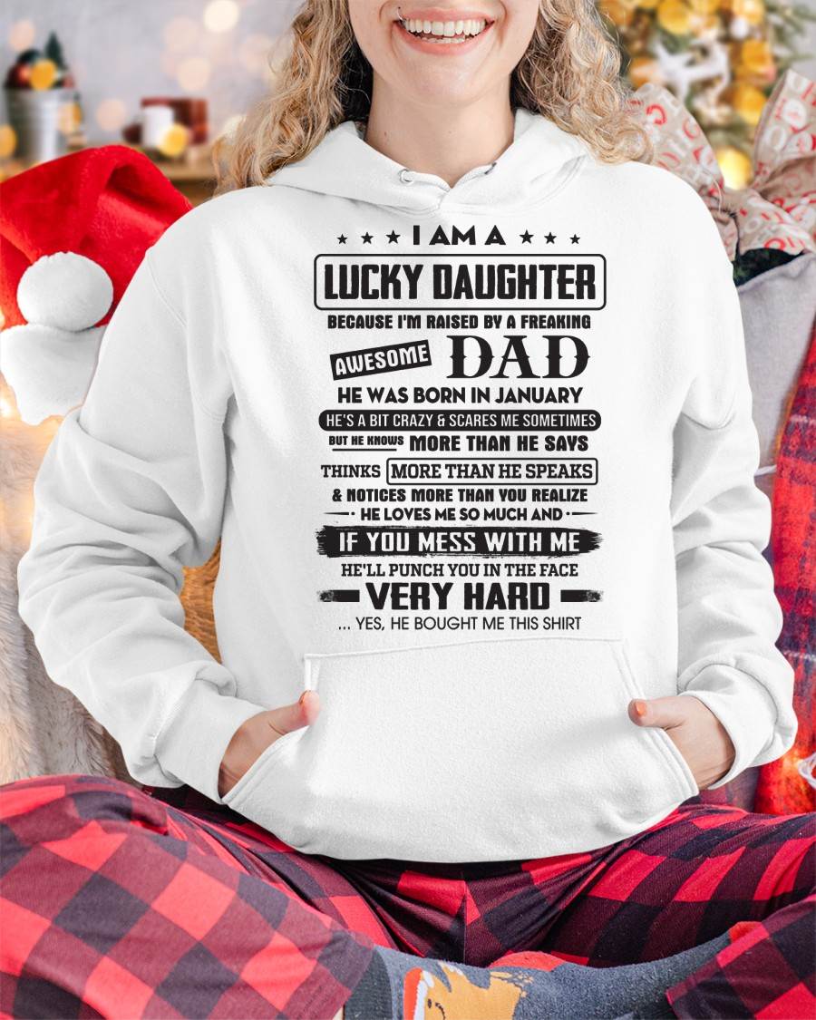 January - Lucky Daughter of Awesome Dad - Perfect Gift For Daughter From Dad - nina01 (SKU08-47-01)