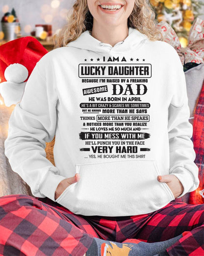 April - Lucky Daughter of Awesome Dad - Perfect Gift For Daughter From Dad - nina04 (SKU08-47-04)