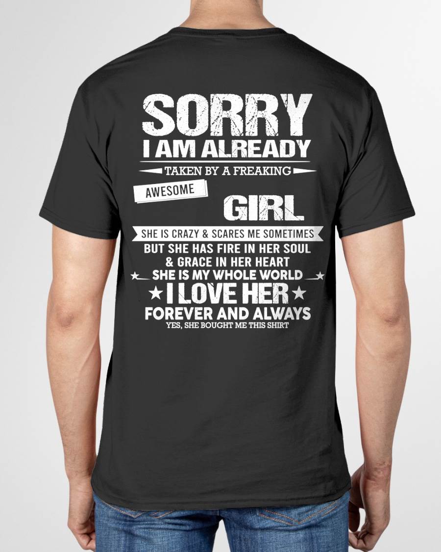 SORRY I AM ALREADY TAKEN BY A FREAKING AWESOME GIRL - FROM WIFE - NINA00 (SKU12-298-00)