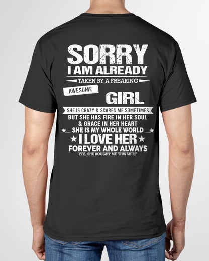 SORRY I AM ALREADY TAKEN BY A FREAKING AWESOME GIRL - FROM WIFE - NINA00 (SKU12-298-00)