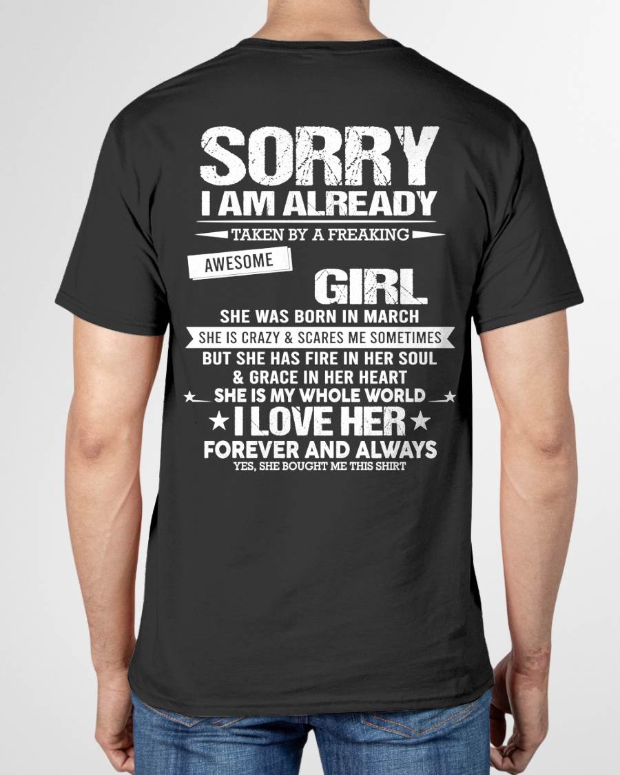 MARCH - SORRY I AM ALREADY TAKEN BY A FREAKING AWESOME GIRL - FROM WIFE - NINA03 ( SKU12-298-03)