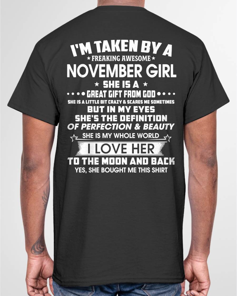 NOVEMBER – I'M TAKEN BY A FREAKING AWESOME NOVEMBER GIRL SHE IS A GREAT GIFT FROM GOD – FROM WIFE – NINA11 (SKU26T-01259-11)