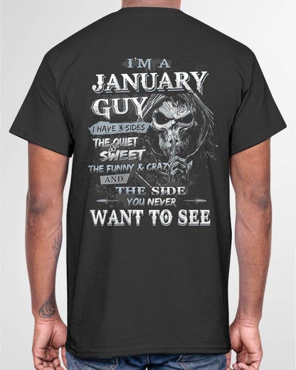 JANUARY - I HAVE 3 SIDES THE QUIET & SWEET THE FUNNY & CRAZY - MAN TEE - NINA01 (SKU07-60-01)