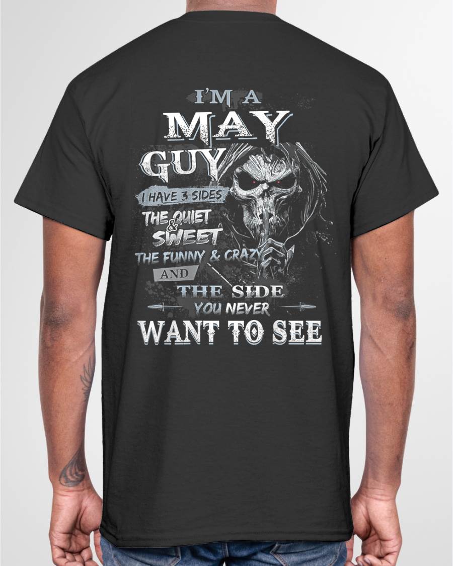 MAY - I HAVE 3 SIDES THE QUIET & SWEET THE FUNNY & CRAZY - MAN TEE - NINA05 (SKU07-60-05)