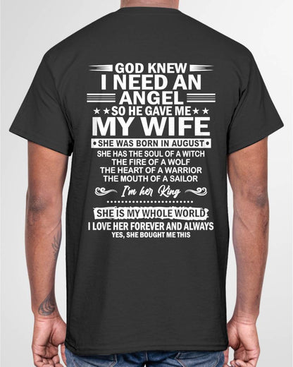 AUGUST - GOD KNEW I NEEDED AN ANGEL SO HE GAVE ME MY WIFE - FROM WIFE - NINA08 (SKU26T-01-51-08)