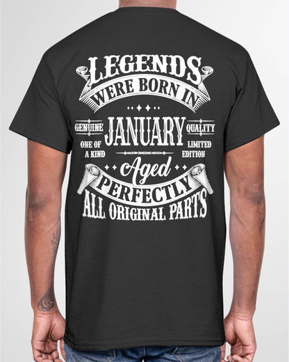 JANUARY – LEGENDS WERE BORN IN JANUARY, GENIUS AND ONE OF A KIND – MAN TEE - NINA01 (SKU08-37-01)