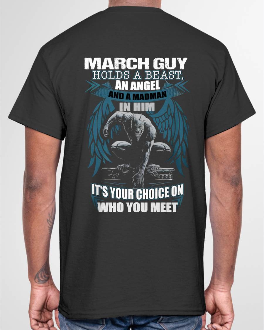 MARCH - IT'S YOUR CHOICE ON WHO YOU MEET - MAN TEE - NINA03 (SKU26T-01-47-03)