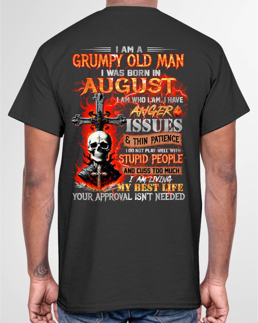 AUGUST – I DO NOT PLAY WELL WITH STUPID PEOPLE AND I CUSS TOO MUCH – MAN TEE - NINA08 (SKU12-319-08)