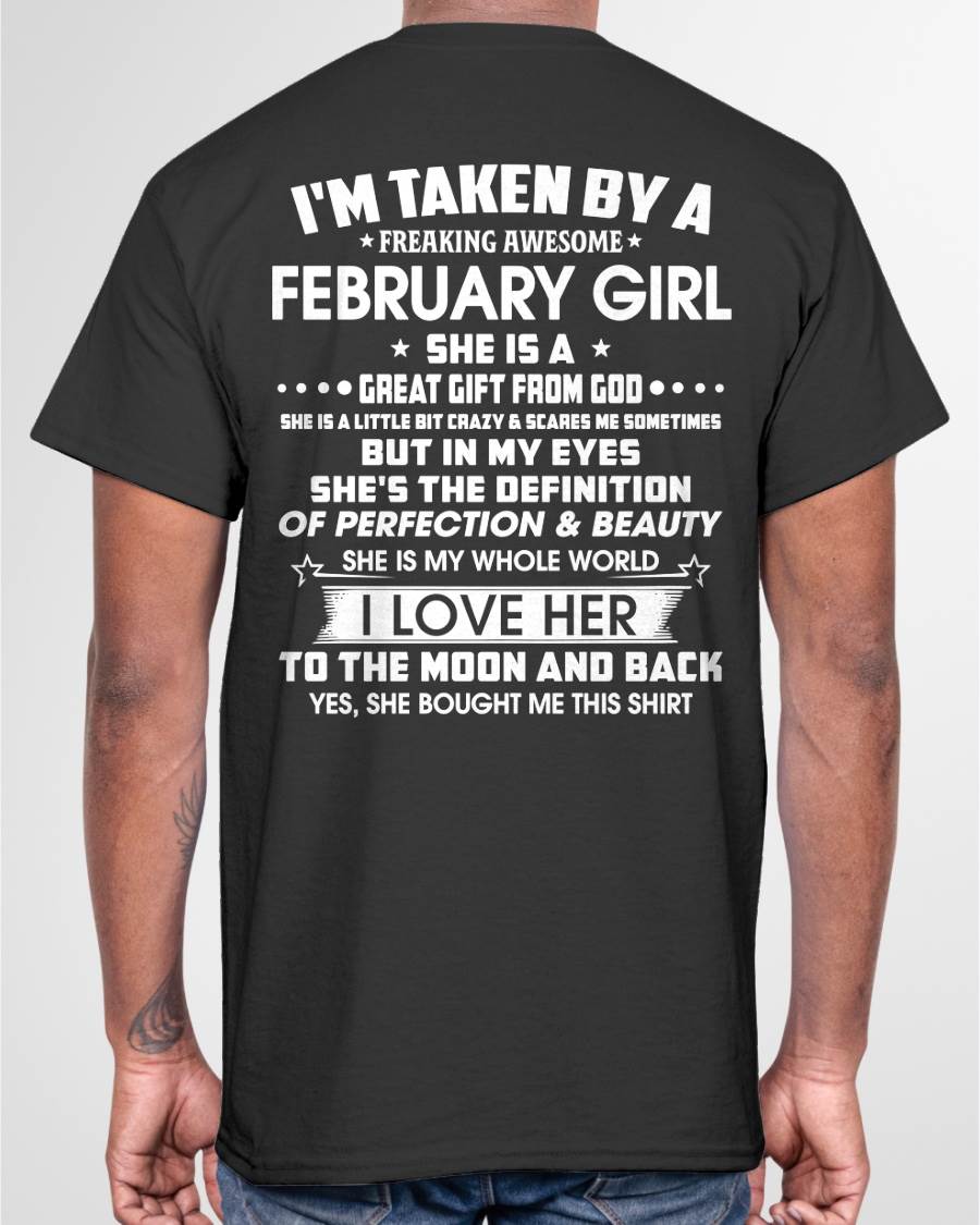 FEBRUARY – I'M TAKEN BY A FREAKING AWESOME FEBRUARY GIRL SHE IS A GREAT GIFT FROM GOD – FROM WIFE – NINA02 (SKU26T-01259-02)