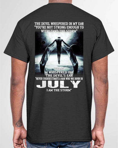 JULY – YOU ARE NOT STRONG ENOUGH TO WITHSTAND THE STORM – MAN TEE - NINA07 (SKU08-35-07)