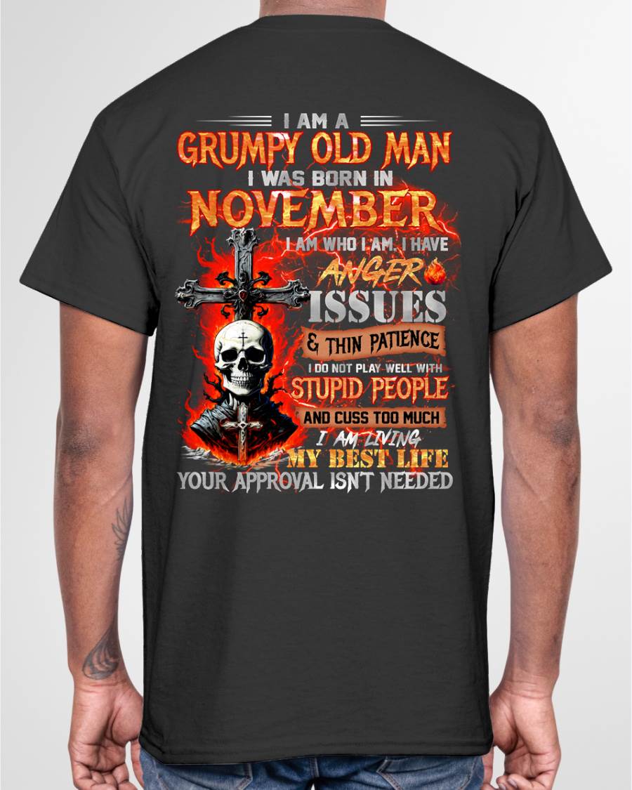 NOVEMBER – I DO NOT PLAY WELL WITH STUPID PEOPLE AND I CUSS TOO MUCH – MAN TEE - NINA11 (SKU12-319-11)