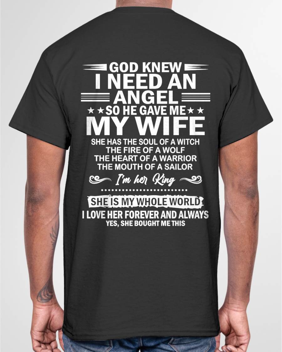 GOD KNEW I NEEDED AN ANGEL SO HE GAVE ME MY WIFE - FROM WIFE - NINA00 (SKU26T-01-51-00)