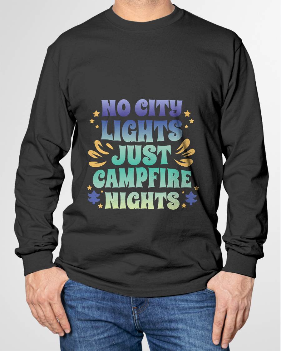 No City Lights, Just Campfire Nights Campfire Nights Quote T-Shirt