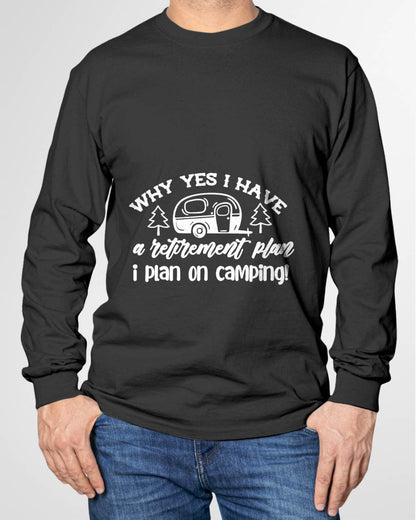 I Plan On Camping Retirement Plan Saying Caravan Camper Gift T-Shirt