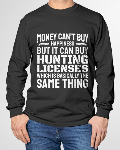 Funny Hunting Saying Hunter I Hunting License - T-Shirt